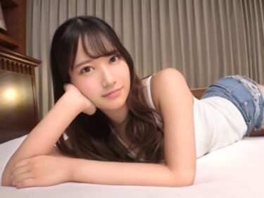 素人×ハメ撮り：＜素人＞※激カワ美少女(20)がハメ撮り出演で完堕ち絶頂♥RR顔女子のエロマンコを男優チンポで激ピス責めｗｗｗｗ